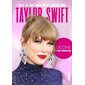 Tout ce que vous devez savoir sur Taylor Swift