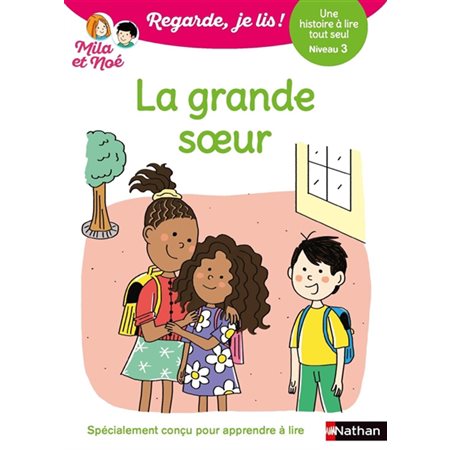 Mila et Noé La grande soeur #68