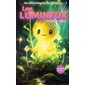 Les lumineux, boncoeur le rêveur #1