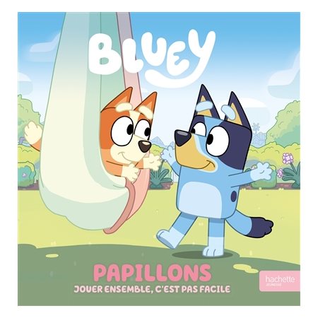 Bluey, Papillons