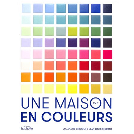 Une maison tout en couleurs