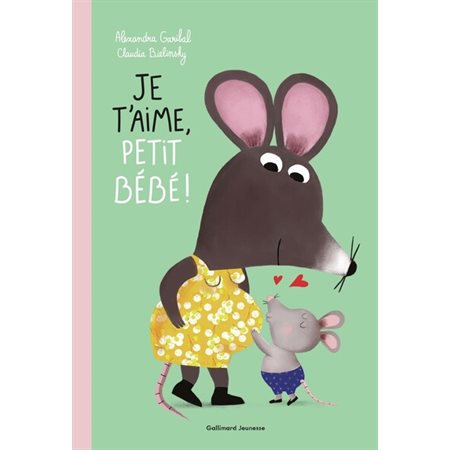 Je t'aime, petit bébé !