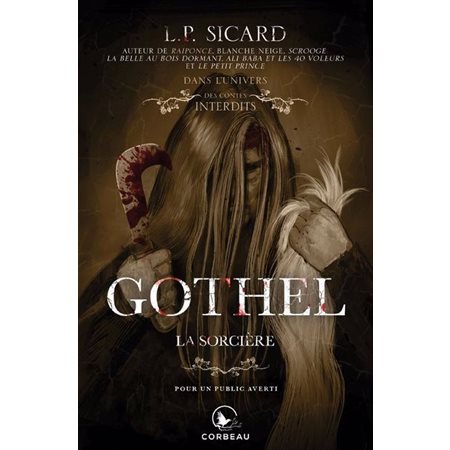 Gothel : la sorcière