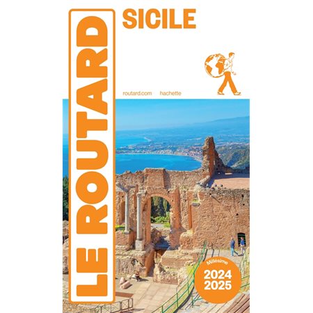 Sicile : 2024-2025, Le guide du routard