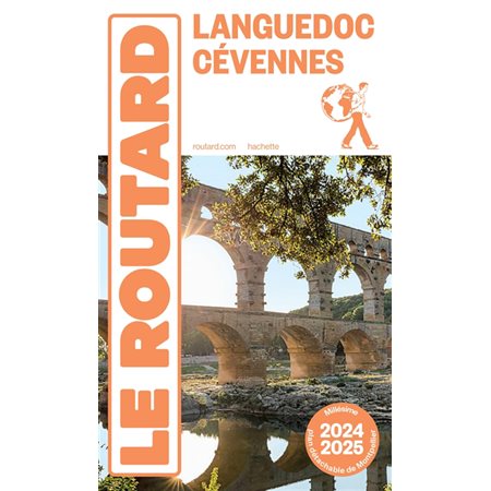 Languedoc, Cévennes : 2024-2025, Le guide du routard