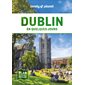 Dublin en quelques jours, En quelques jours
