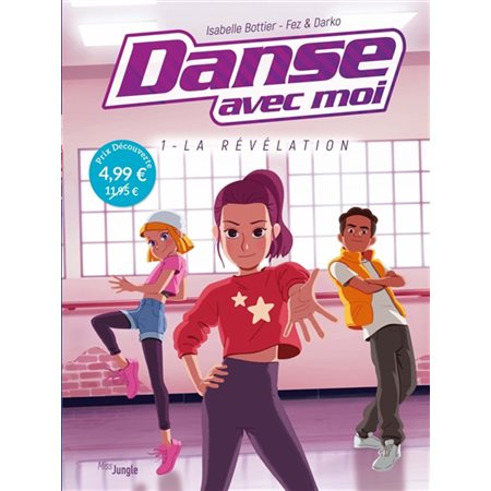 Danse avec moi #1 La révélation