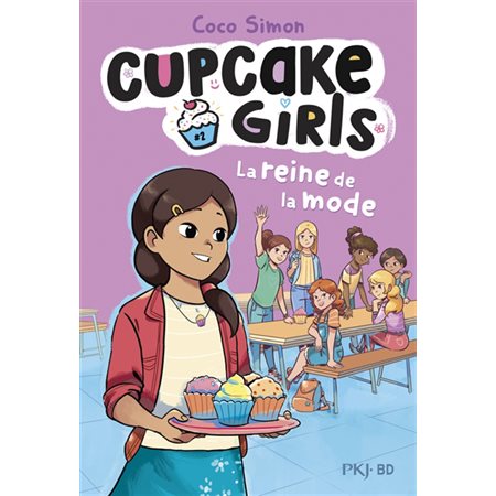 Cupcake girls #2 La reine de la mode