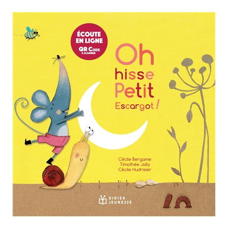 Oh hisse petit escargot !, Polichinelle. Les contes de la Petite Souris