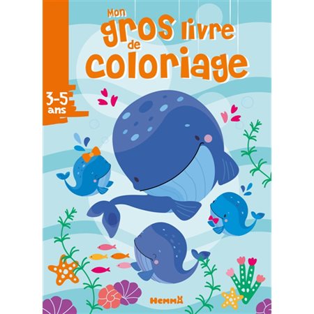 Mon gros livre de coloriage, Baleines