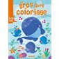 Mon gros livre de coloriage, Baleines