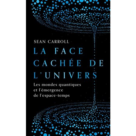 La face cachée de l'univers