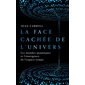 La face cachée de l'univers