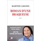 Roman d'une braqueuse