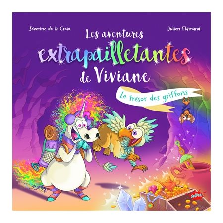 Le trésor des griffons, Les aventures extrapailletantes de Viviane #2