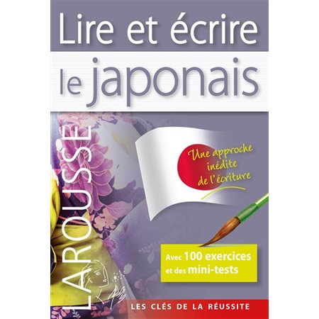 Lire et écrire le japonais,