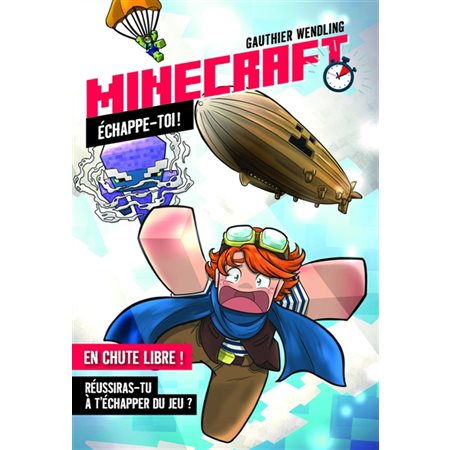 Minecraft , Echappe-toi !