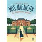 Miss Jane Austen & l'infortunée modiste Miss Jane Austen & l'infortunée modiste