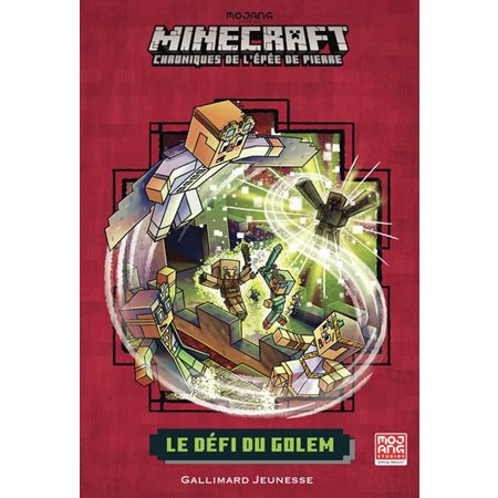 Le défi du Golem, Minecraft : chroniques de l'épée de pierre