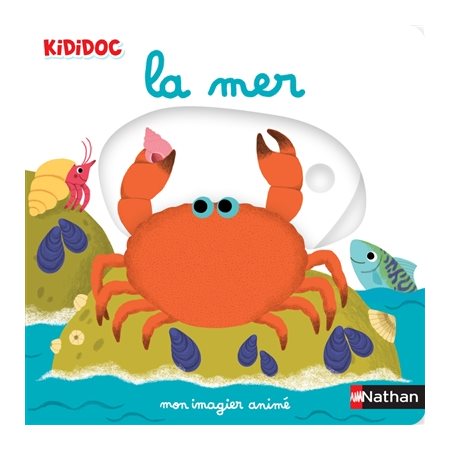 La mer : mon imagier animé, Kididoc. Imagiers Kididoc