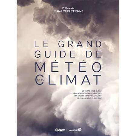 Le grand guide de la météo et du climat