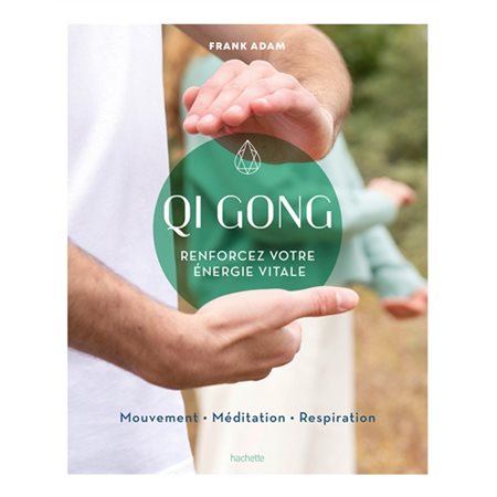 Qi gong