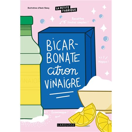 Bicarbonate citron vinaigre