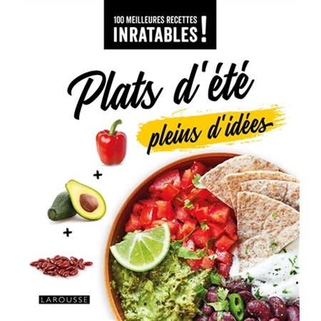 Plats d'été pleins d'idées