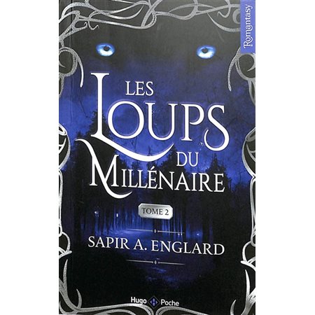 Les loups du millénaire #2