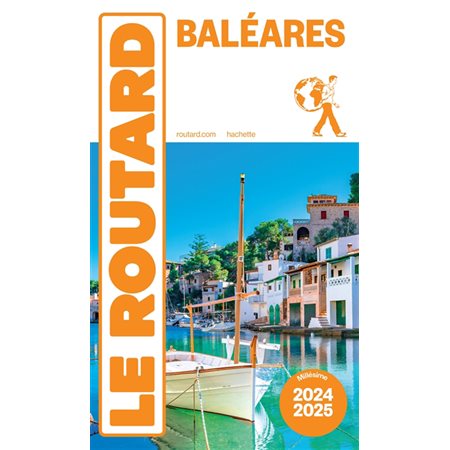 Baléares : 2024-2025, Le guide du routard