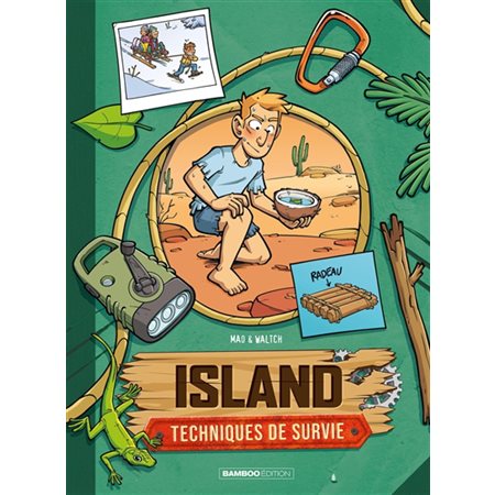 Island #3, Techniques de survie