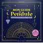 Mon guide du pendule