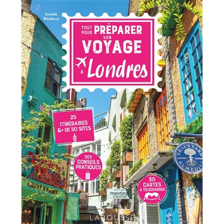 Tout pour préparer son voyage à Londres