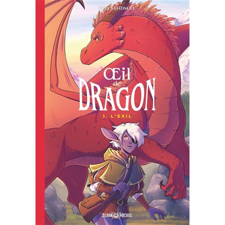 L'exil, Oeil de dragon #1