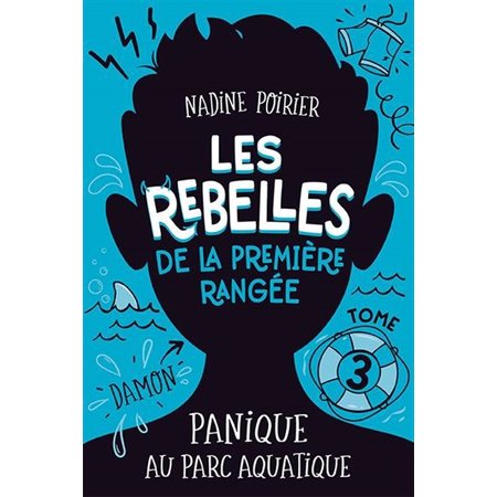 Les rebelles de la première rangée #3