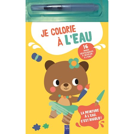 Je colorie à l'eau : l'ours