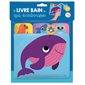 Baleine : livre bain qui éclabousse