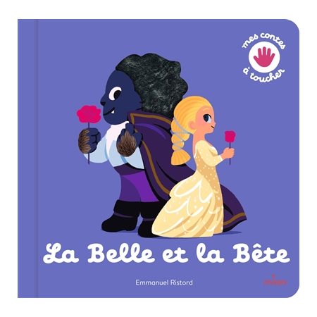 La Belle et la Bête, Contes et comptines à toucher