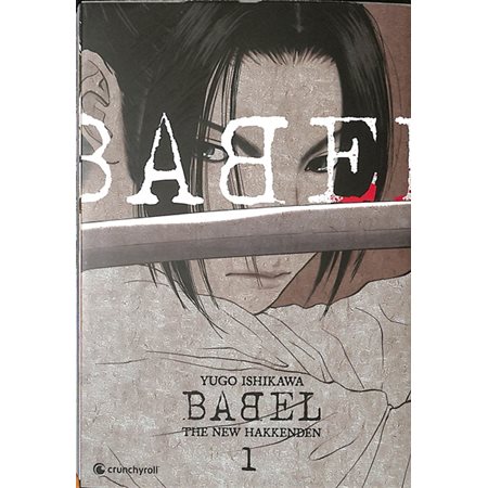 Babel, the new hakkenden #1