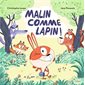 Malin comme Lapin !