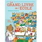 Le grand livre de l'école