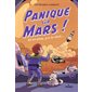 Panique sur Mars !