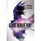 Guerrière #1 Première mission