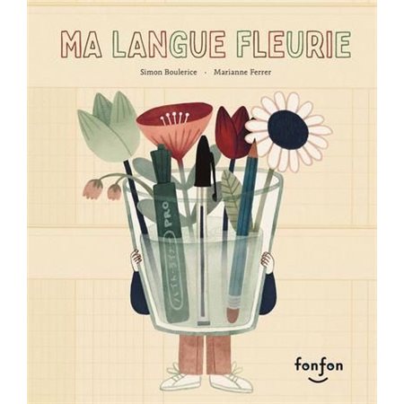 Ma langue fleurie