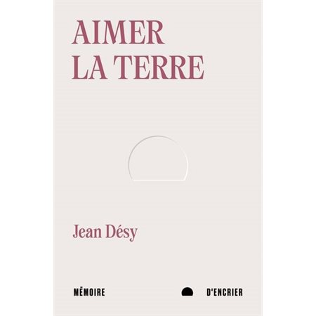 Aimer la terre