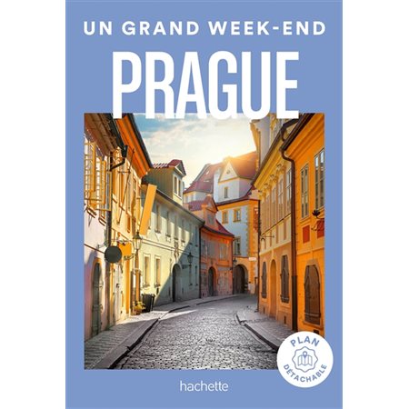 Un grand week-end à... Prague