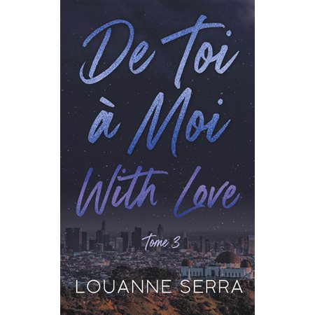 De toi à moi with love #3