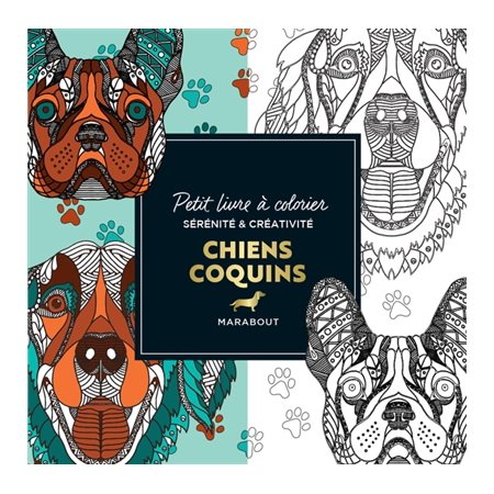 Le petit livre à colorier : Chiens coquins