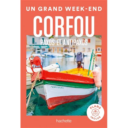 Corfou : Paxos et Antipaxos, Un grand week-end à...