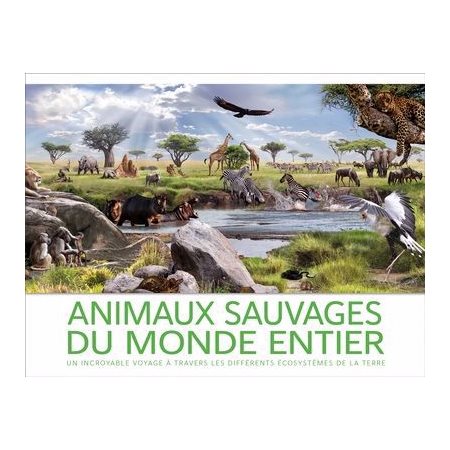 Animaux sauvages du monde entier